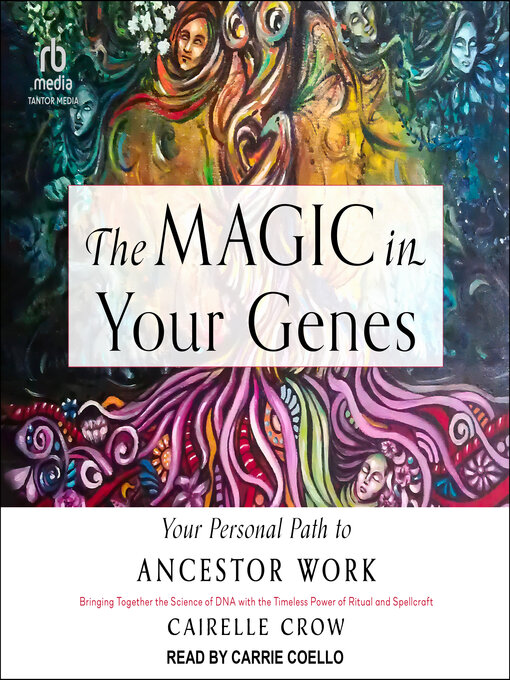 Title details for The Magic in Your Genes by Cairelle Crow - Available